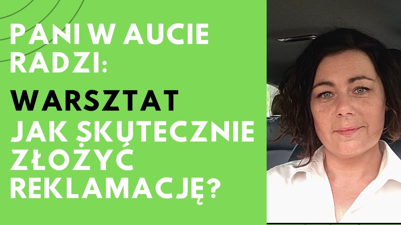 Warsztaty reklamacja i rękojmia