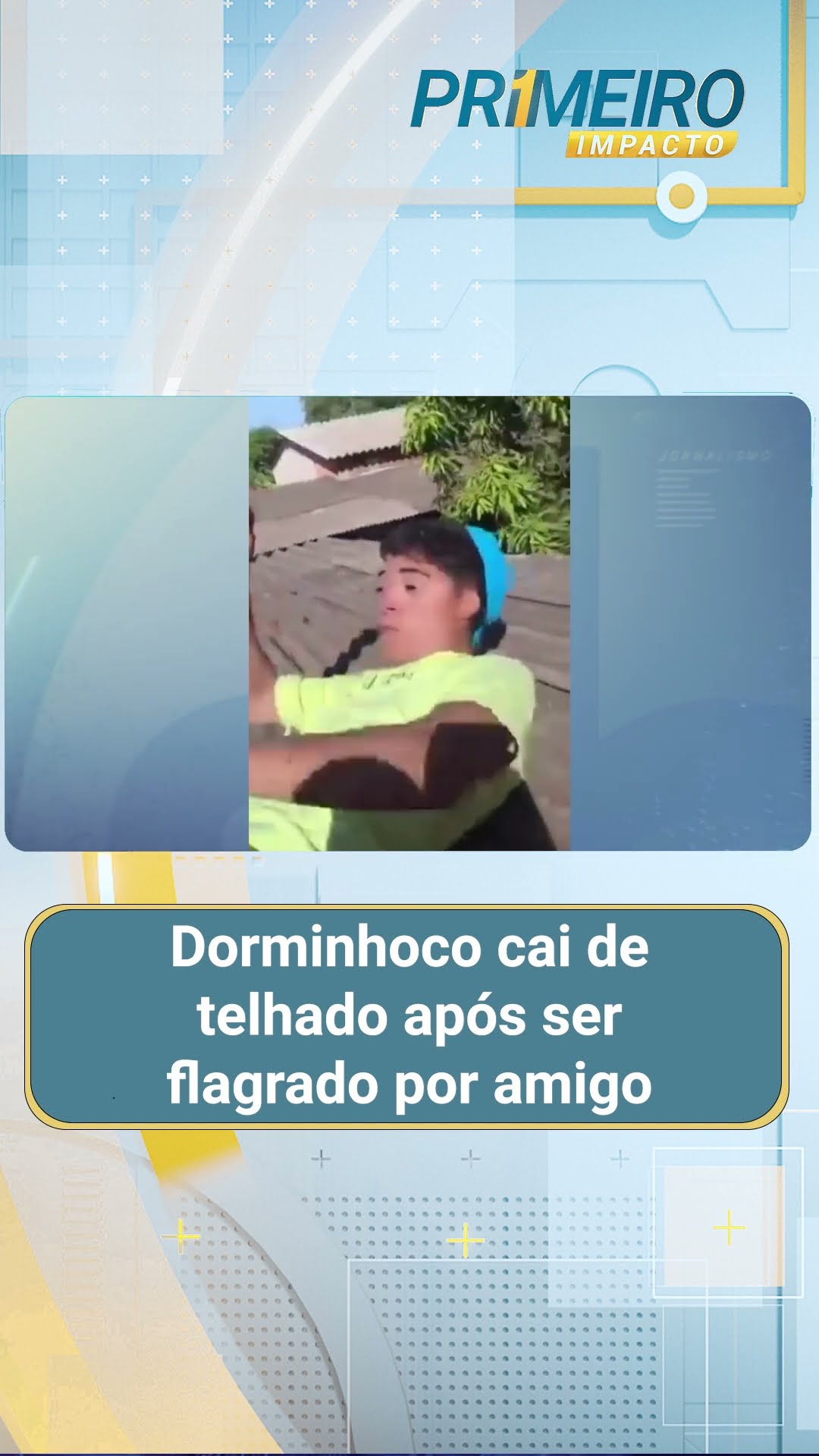 Dorminhoco cai de telhado após ser flagrado por amigo em SC