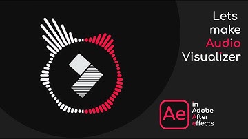 How to make a Audio visualizer in adobe after effects