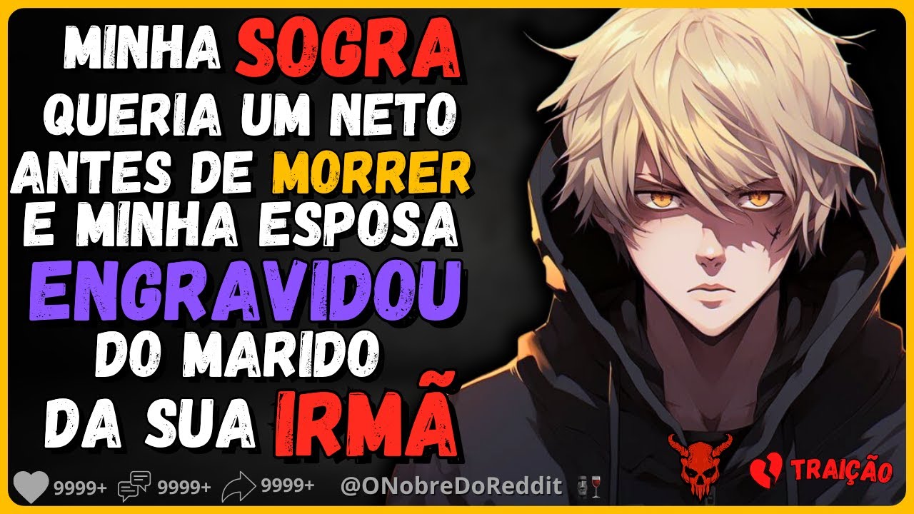 🗿🍷Ela me traiu, engravidou de outro, e espera que eu a perdoe. #Relatos