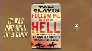 Follow Me to Hell by Tom Clavin: Book Trailer