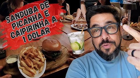 Sanduba de Picanha e Caipirinha a 1 Dólar? Fui Conferir!