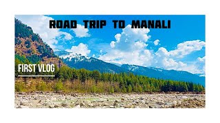 Road trip to Manali 🏔️|| punjab to manali || Manali mai gire pathar 