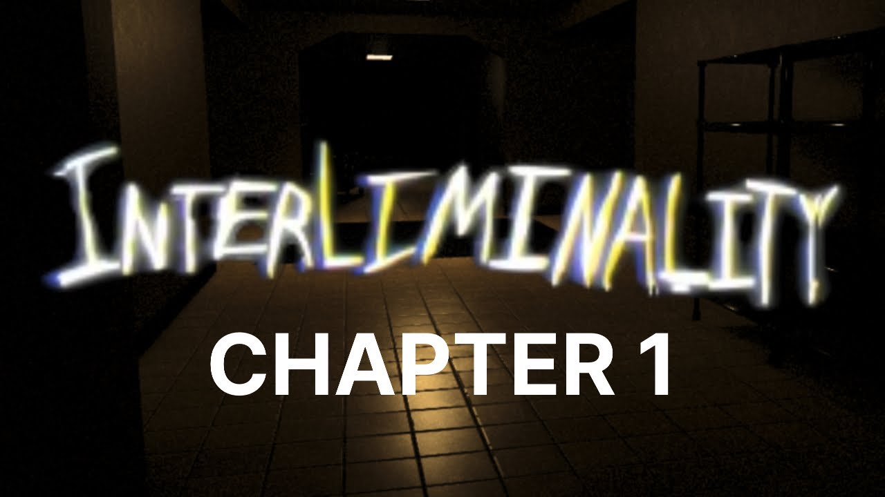 Roblox - Interliminality Chapter 1 - YouTube