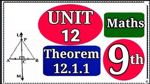 Theorem 12.1.1 class 9  | Masla number 1 unit 12 | Masla 12.1.1 class 9 math unit 12| theorem 12.1.1