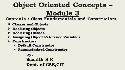Module 3 - Object Oriented Concepts ( Presentation 1)