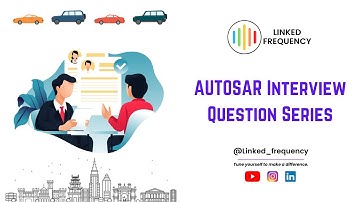 New series on AUTOSAR Interview Questions by Er. Aishwarya Pattar