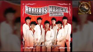 Video thumbnail of "Brazeros musical de Durango  - La Loquera"