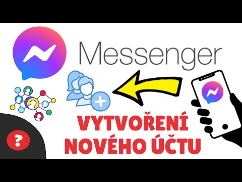 Jak VYTVOŘIT NOVÝ ÚČET na MESSENGER | Návod | Telefon / Messenger