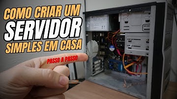 Como Criar Servidor Simples em Casa | Passo a Passo