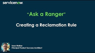 Creating a Reclamation Rule