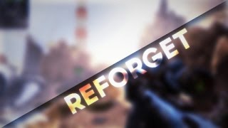 Reforget /// 2CE