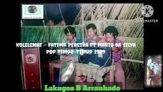Re-upload Kolelemai - Fatima Pereira/Mario da Silva Pop Daerah Timor-Timur 1989