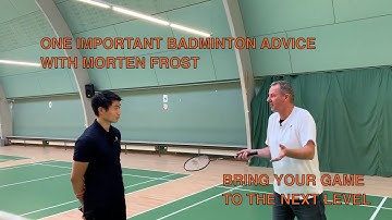 One IMPORTANT badminton skill to learn | with Morten Frost