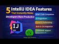 5 IntelliJ IDEA Features || Smart Solutions for Every Assignment || #DurgaAgroServices