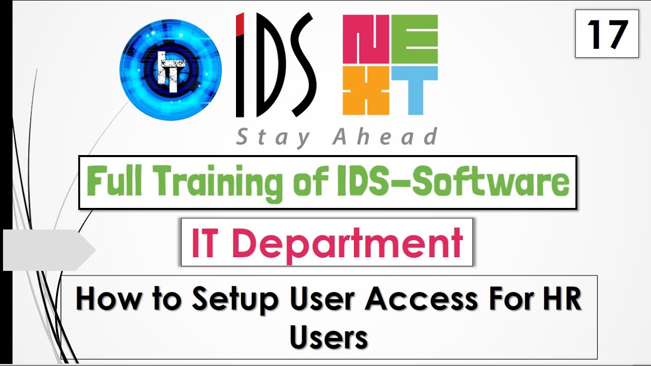 IDS Training | Full Training of IT Department | Setup User Access For HR Users in English.