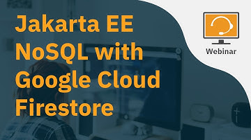 Jakarta EE NoSQL with Google Cloud Firestore