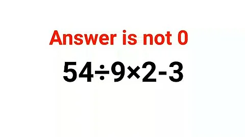54÷9×2-3 The answer is not 0. Many got it wrong!  Ukraine Math Test #math #percentages #ukraine
