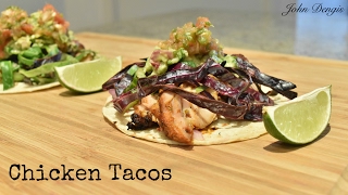 Chicken Tacos John Dengis