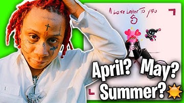 Trippie Redd "ALLTY5" Release Date?