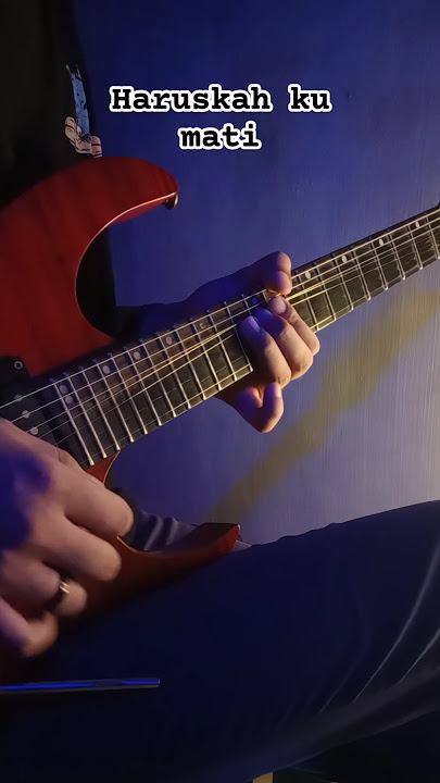 Haruskah ku mati gitar solo #haruskahakumati #adaband #guitar #guitarsolo #popindonesia