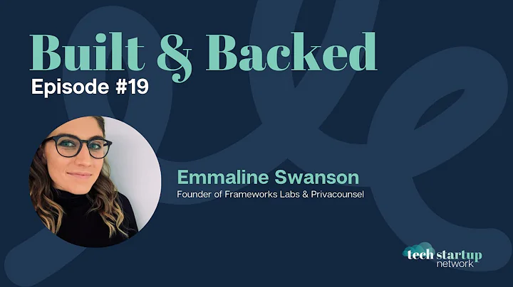 Built & Backed, Episode 19: Emmaline Swanson