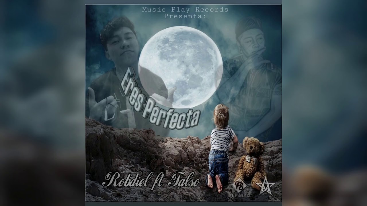 Eres Perfecta- Falso FT Robdiel UwU (Audio Oficial)