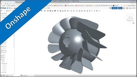 Userwish - Fan-Impeller - Onshape Training - Part Design