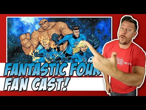 Fantastic Four Fan Cast!  (MCU Casting Predictions)