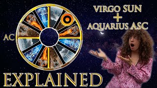 Your Astrology Explained: Virgo Sun + Aquarius Ascendant | Sun & Ascendant Series