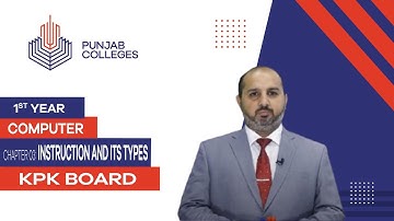 PGC lectures-Inter Part 1-KPK Board-Computer-Chapter 3 - Instruction and its Types
