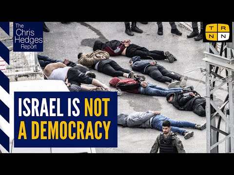 The myth of Israel's 'democracy' w/Ilan Pappé | The Chris Hedges Report