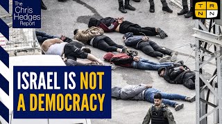 The myth of Israel's 'democracy' w\/Ilan Pappé | The Chris Hedges Report