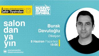 OYUNCULUK ATÖLYESİ | BURAK DAVUTOĞLU - DİKSİYON