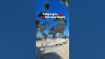 Trying to get a new Sub from every Country