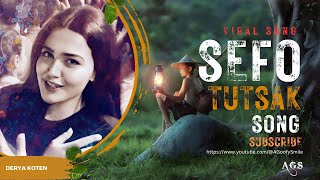 Sefo Tutsak Song || New Viral Trending Song || Tiktok Viral Song || Sefo Tutsak Viral Song 2023 Resimi