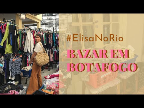 #ElisaNoRio ? GARIMPANDO COMIGO NO BAZAR CELPI EM BOTAFOGO