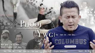 Video thumbnail of "Phooj Ywg - Super Zab [ Full Song 2021 - 2022 ]"