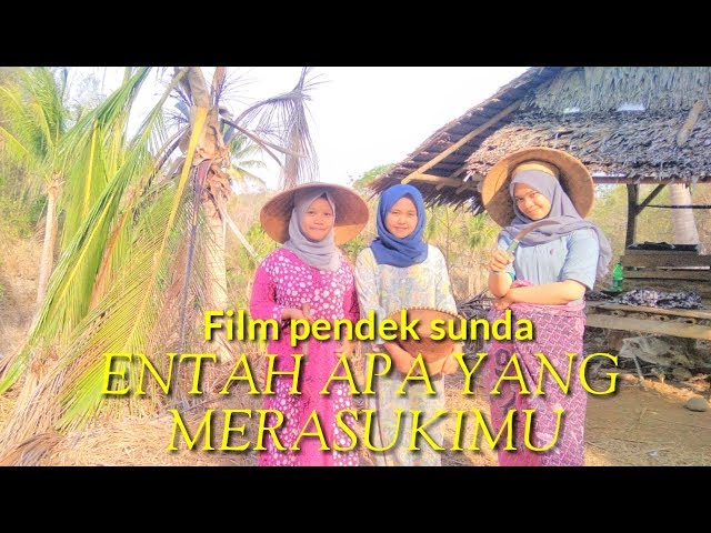 Film Pendek - Entah Apa Yang Merasukimu (viral!!!apa salahku bodor sunda) class=