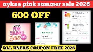 nykaa pink summer sale 2026 || nykaa coupon code || nykaa coupon code 2026