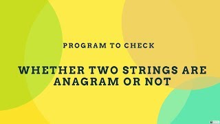 Java program to check whether two strings are anagram or not | (HINDI)