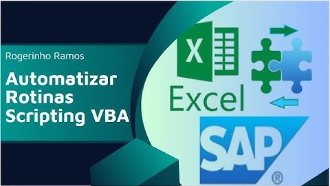 Automatizar Rotinas SAP EXCEL Scripting VBA (Export Reports)