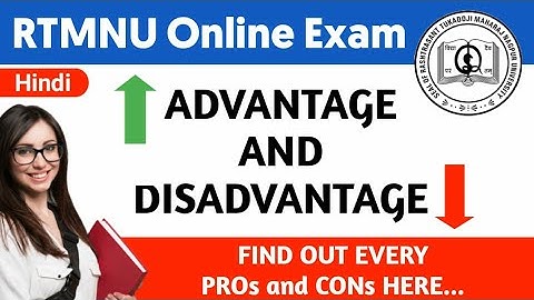 RTMNU online exams all questions ? advantages and disadvantages. latest video in hindi