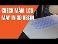 Hướng Dẫn Check Màn Hình LCD Máy In 3D Resin