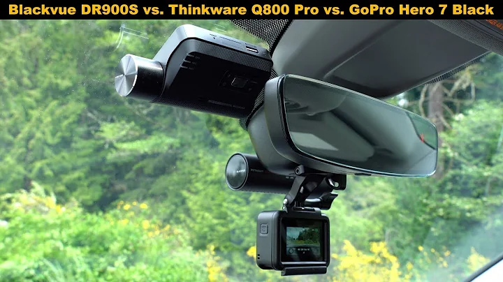 Blackvue DR900S vs. Thinkware Q800 Pro vs. GoPro Hero 7 Black: Dashcam Comparison Review