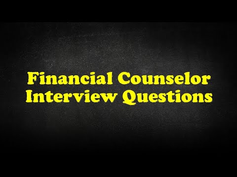 Financial Counselor Interview Questions - YouTube