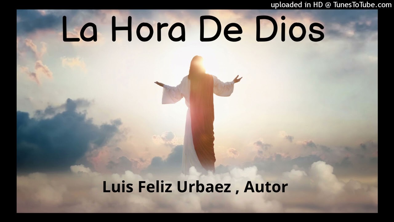La hora de Dios