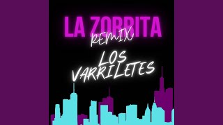 La Zorrita (Remix)
