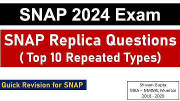 SNAP 2024 Exam: Top 10 Replica Questions for SNAP || Most Repeated || Mission: SIBM, Pune