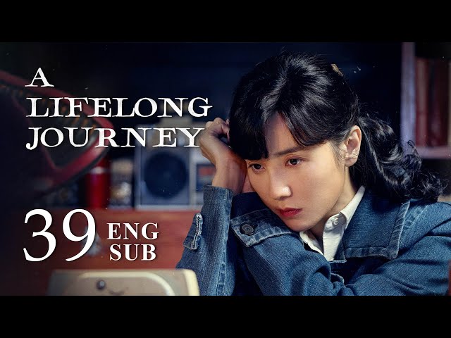 ENG SUB【A Lifelong Journey 人世间】EP39 | Zhou's sons and
